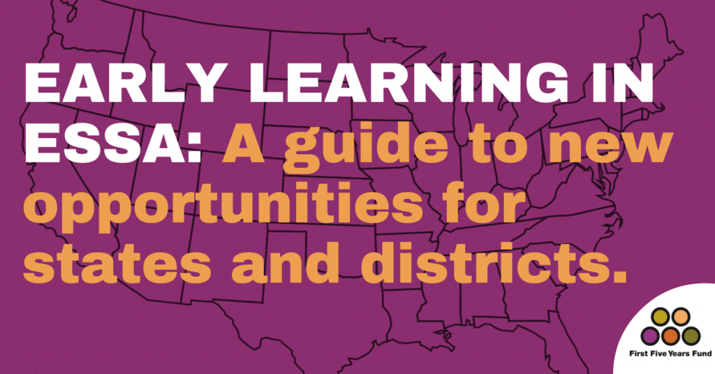 What Early Learning in ESSA Can Look like for States and Districts