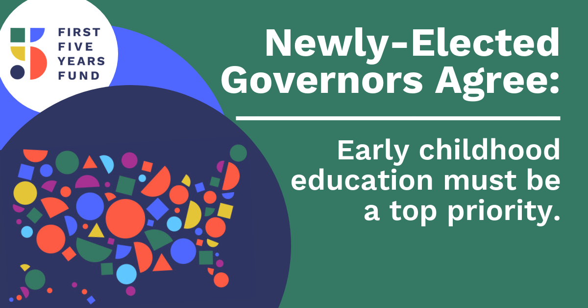 2018 Governors Elect Support Early Childhood Education First